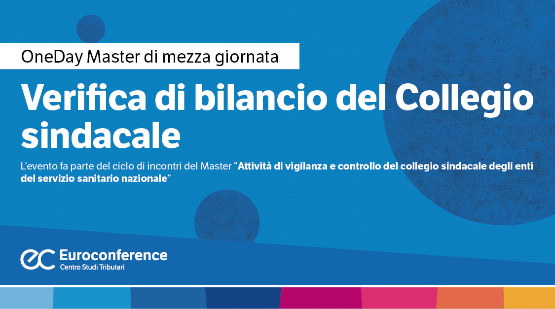 Immagine Verifica di bilancio del Collegio sindacale | Euroconference